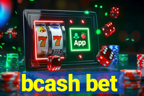 bcash bet